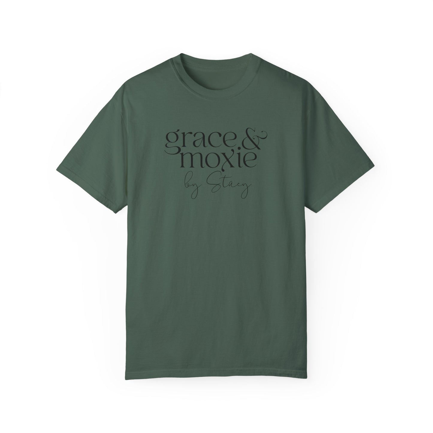 Grace & Moxie (Comfort Colors shirt)