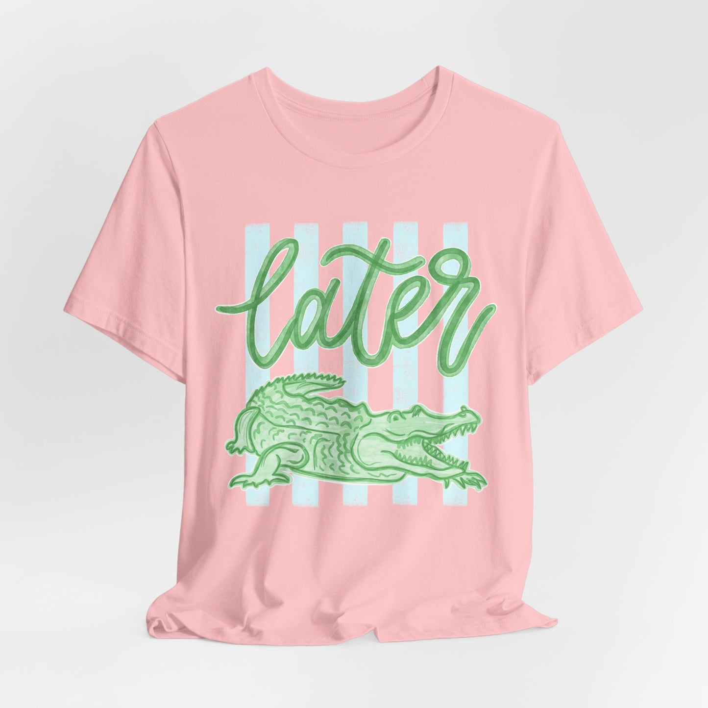 'Later' Alligator Graphic Tee (Bella+Canva)