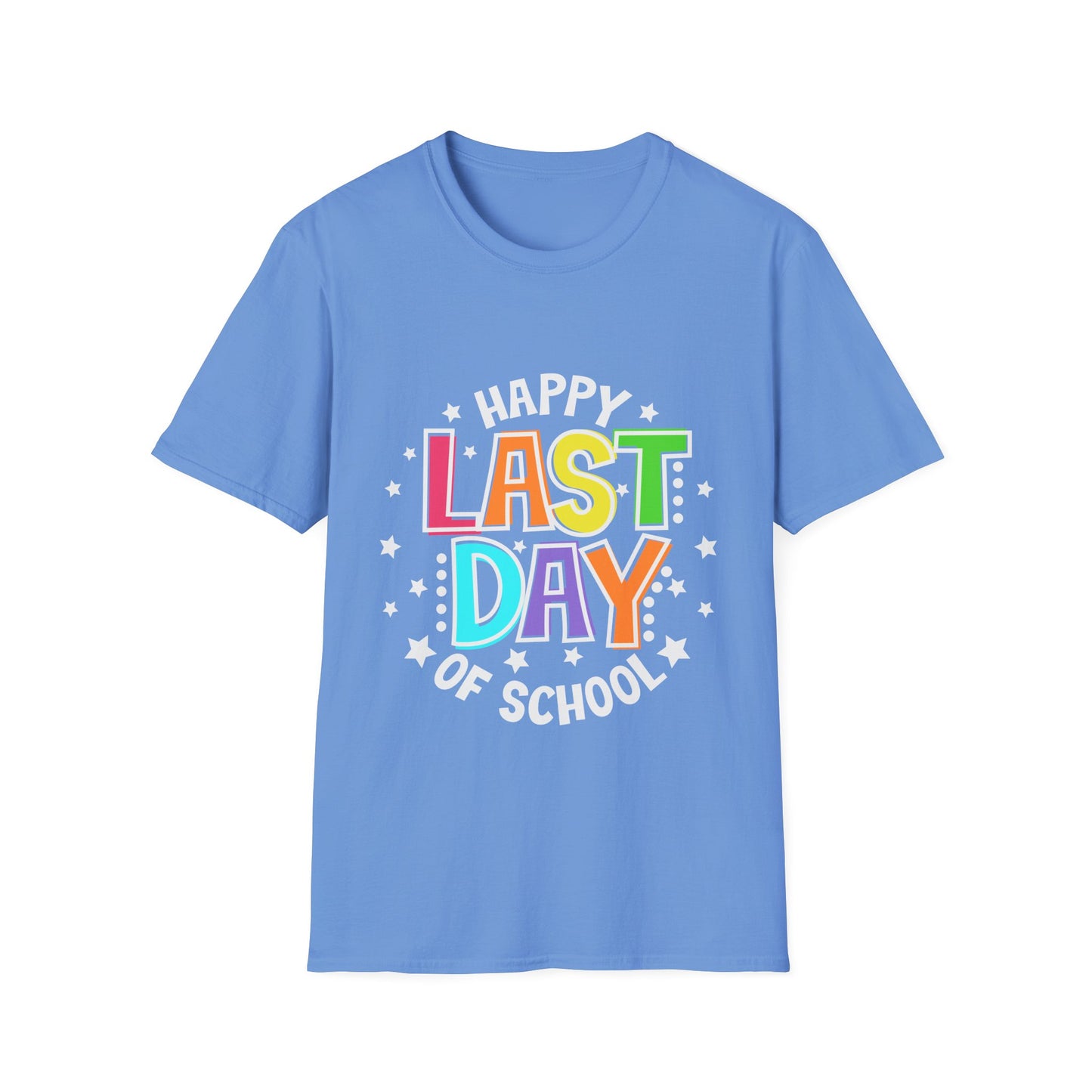 LAST DAY OF SCHOOL shirt