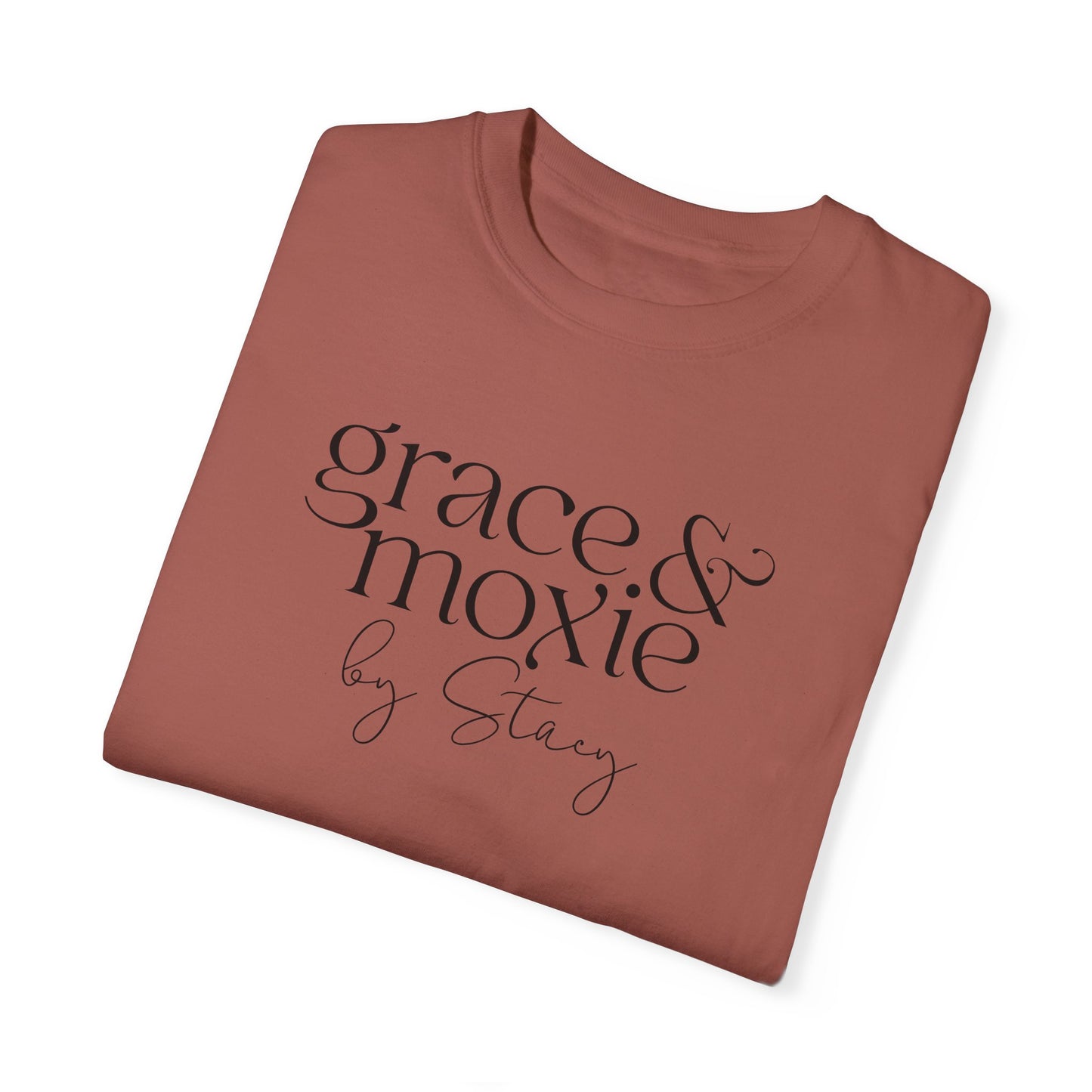 Grace & Moxie (Comfort Colors shirt)