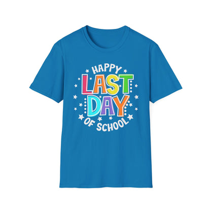 LAST DAY OF SCHOOL shirt