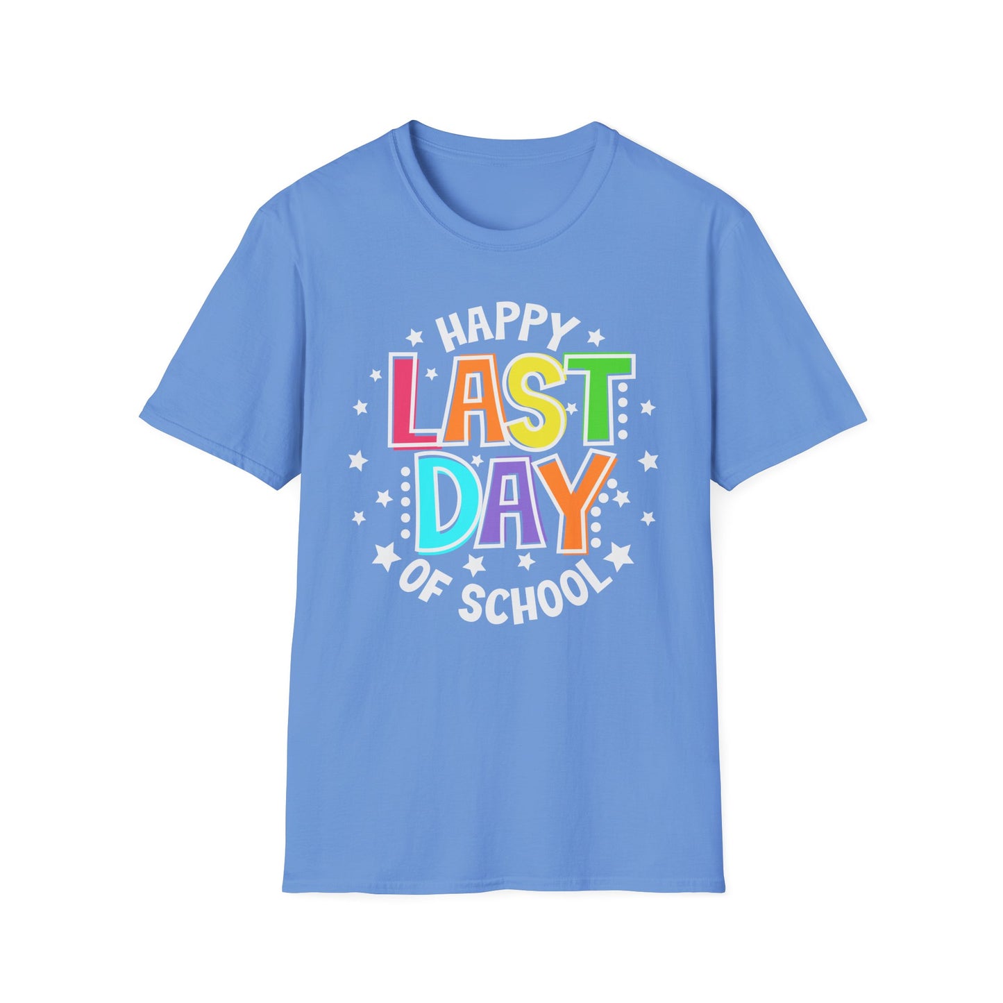 LAST DAY OF SCHOOL shirt