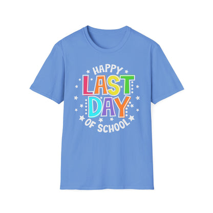 LAST DAY OF SCHOOL shirt