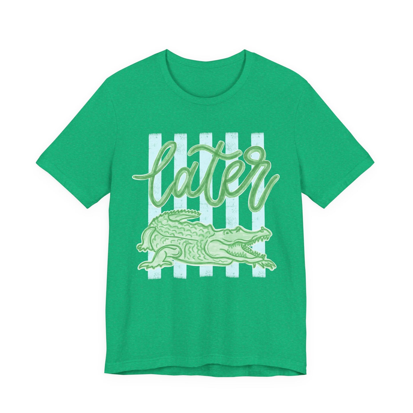 'Later' Alligator Graphic Tee (Bella+Canva)